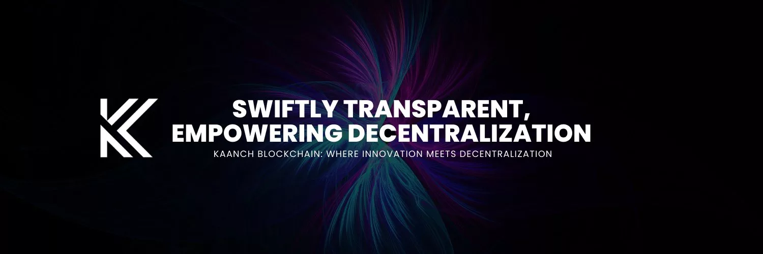Kaanch Network – Blockchain Layer 1 : Un projet ambitieux à suivre de près